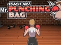                                                                     Teach Me! Mr. Punching Bag ﺔﺒﻌﻟ