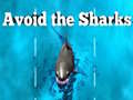                                                                     Avoid the Sharks ﺔﺒﻌﻟ