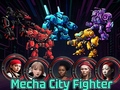                                                                     Mecha City Fighter ﺔﺒﻌﻟ