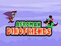                                                                     Afroman Dinofriends ﺔﺒﻌﻟ