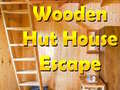                                                                     Wooden Hut House Escape ﺔﺒﻌﻟ