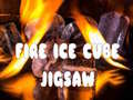                                                                     Fire Ice Cube Jigsaw ﺔﺒﻌﻟ