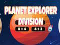                                                                     Planet Explorer Division ﺔﺒﻌﻟ