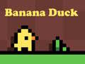                                                                     Banana Duck ﺔﺒﻌﻟ