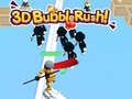                                                                     3D Bubble Rush! ﺔﺒﻌﻟ