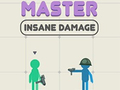                                                                     Master Insane Damage ﺔﺒﻌﻟ
