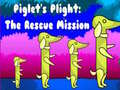                                                                     Piglet's Plight The Rescue Mission ﺔﺒﻌﻟ