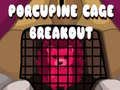                                                                     Porcupine Cage Breakout ﺔﺒﻌﻟ