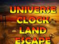                                                                     Universe Clock Land Escape ﺔﺒﻌﻟ