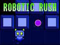                                                                     Robotic Rush ﺔﺒﻌﻟ