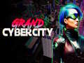                                                                     Grand Cyber City ﺔﺒﻌﻟ