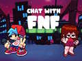                                                                     Chat With Fnf ﺔﺒﻌﻟ