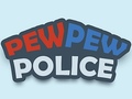                                                                     Pew Pew Police ﺔﺒﻌﻟ