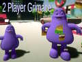                                                                     2 Player Grimace ﺔﺒﻌﻟ