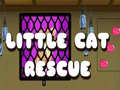                                                                     Little Cat Rescue ﺔﺒﻌﻟ