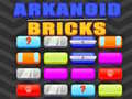                                                                     Arkanoid Bricks ﺔﺒﻌﻟ