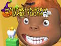                                                                     Halloween Rush - Smile Tooth ﺔﺒﻌﻟ