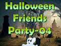                                                                     Halloween Friends Party 04  ﺔﺒﻌﻟ