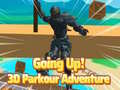                                                                     Going Up! 3D Parkour Adventure ﺔﺒﻌﻟ