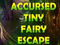                                                                     Accursed Tiny Fairy Escape ﺔﺒﻌﻟ