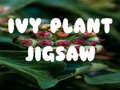                                                                     Ivy Plant Jigsaw ﺔﺒﻌﻟ