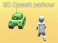                                                                     3D Desert Parkour ﺔﺒﻌﻟ