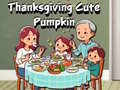                                                                     Thanksgiving Cute Pumpkin ﺔﺒﻌﻟ