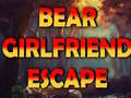                                                                     Bear Girlfriend Escape ﺔﺒﻌﻟ