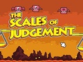                                                                     The Scales of Judgement ﺔﺒﻌﻟ