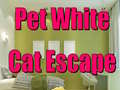                                                                     Pet White Cat Escape ﺔﺒﻌﻟ