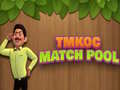                                                                     TMKOC Match Pool ﺔﺒﻌﻟ