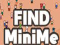                                                                     Find MiniMe ﺔﺒﻌﻟ