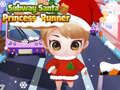                                                                     Subway Santa Princess Runner ﺔﺒﻌﻟ
