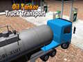                                                                     Oil Tanker Truck Transport ﺔﺒﻌﻟ