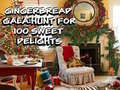                                                                     Gingerbread Gala Hunt for 100 Sweet Delights ﺔﺒﻌﻟ