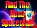                                                                     Find The Nasa Spacecraft ﺔﺒﻌﻟ