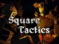                                                                     Square Tactics ﺔﺒﻌﻟ