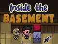                                                                     Inside the Basement ﺔﺒﻌﻟ