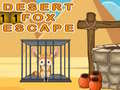                                                                     Desert Fox Escape ﺔﺒﻌﻟ