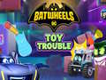                                                                     Batwheels Toy Trouble ﺔﺒﻌﻟ