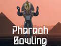                                                                     Pharaoh Bowling ﺔﺒﻌﻟ