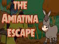                                                                     The Amiatina Escape ﺔﺒﻌﻟ