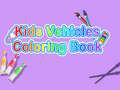                                                                     Kids Vehicles Coloring Book ﺔﺒﻌﻟ