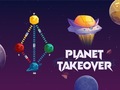                                                                     Planet Takeover ﺔﺒﻌﻟ