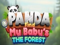                                                                     Panda Find My Baby's The Forest ﺔﺒﻌﻟ