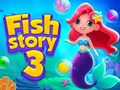                                                                     Fish Story 3 ﺔﺒﻌﻟ