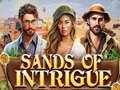                                                                     Sands of Intrigue ﺔﺒﻌﻟ