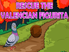                                                                     Rescue The Valencian Figurita ﺔﺒﻌﻟ
