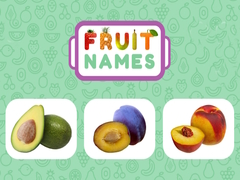                                                                     Fruit Names ﺔﺒﻌﻟ