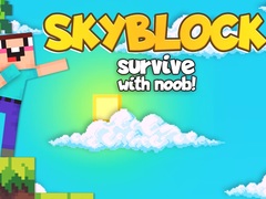                                                                     Skyblock Survive With Noob! ﺔﺒﻌﻟ
